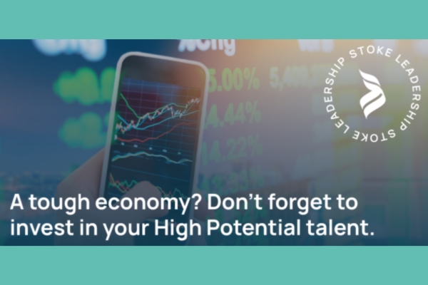 A tough economy? Don’t forget to invest in your High Potential talent.