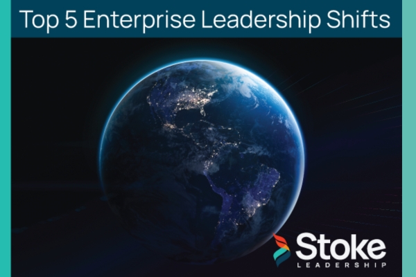 Top 5 Enterprise Leadership Shifts