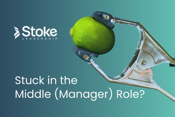 Stuck in the Middle (Manager) Role?